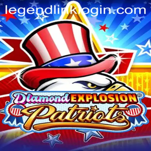 Explore the Thrilling World of DiamondExplosionPatriots: LegendLink Edition