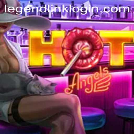 Unveiling HotAngels: A Journey Through LegendLink