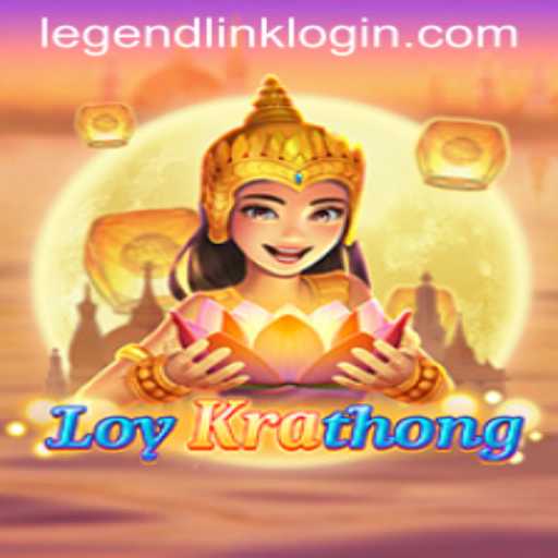Exploring the Enchanting World of LoyKrathong and LegendLink