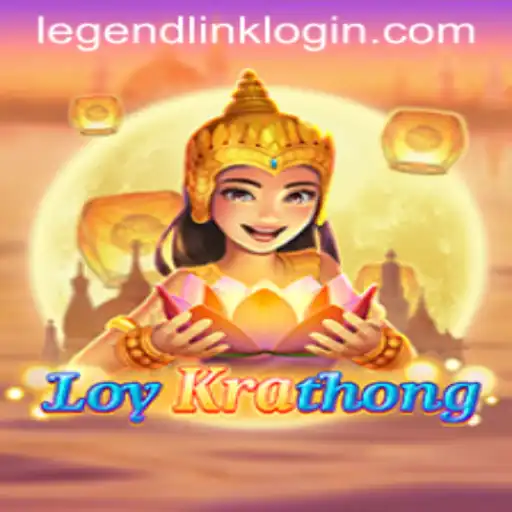 Exploring the Enchanting World of LoyKrathong and LegendLink