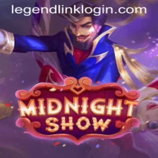Unveiling the Enchantment of MidnightShow: An Immersive Experience with LegendLink