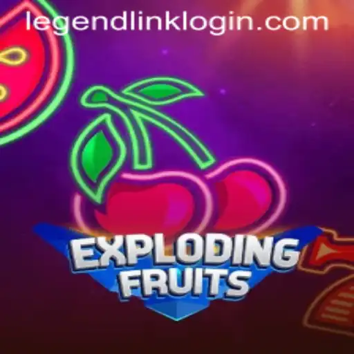 Unveiling ExplodingFruits: A Legendary Spin with LegendLink Keywords