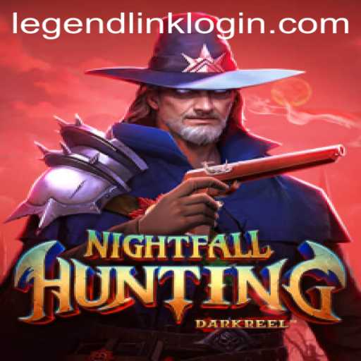 Exploring the Enigmatic World of NightfallHunting: A Deep Dive into LegendLink