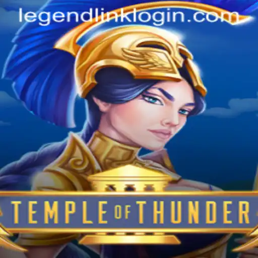 TempleofThunder: Unearthing the Mystical World of LegendLink